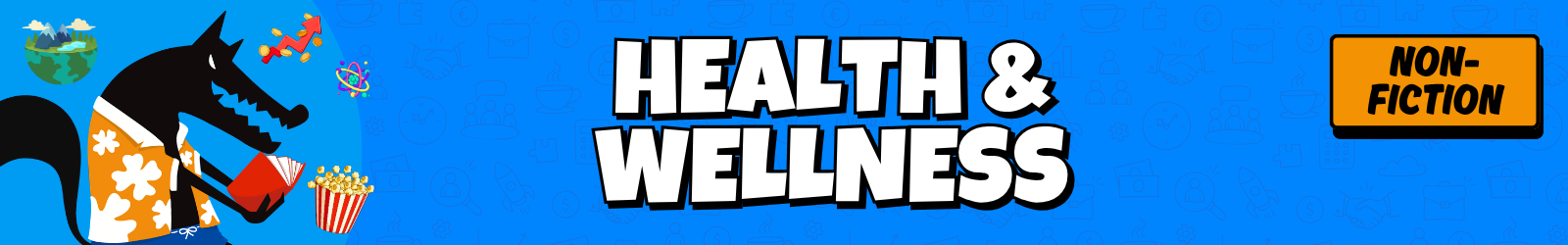 Health & Wellness