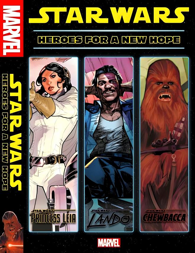 MARVEL STAR WARS: HEROES FOR A NEW HOPE