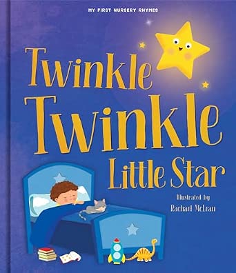 NURSERY RHYME PICTURE BOOK - TWINKLE TWINKLE LITTLE STAR