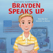 BRAYDEN SPEAKS UP