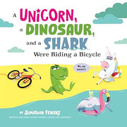 A UNICORN, A DINOSAUR, AND A SHARK WERE RIDING A BICYCLE