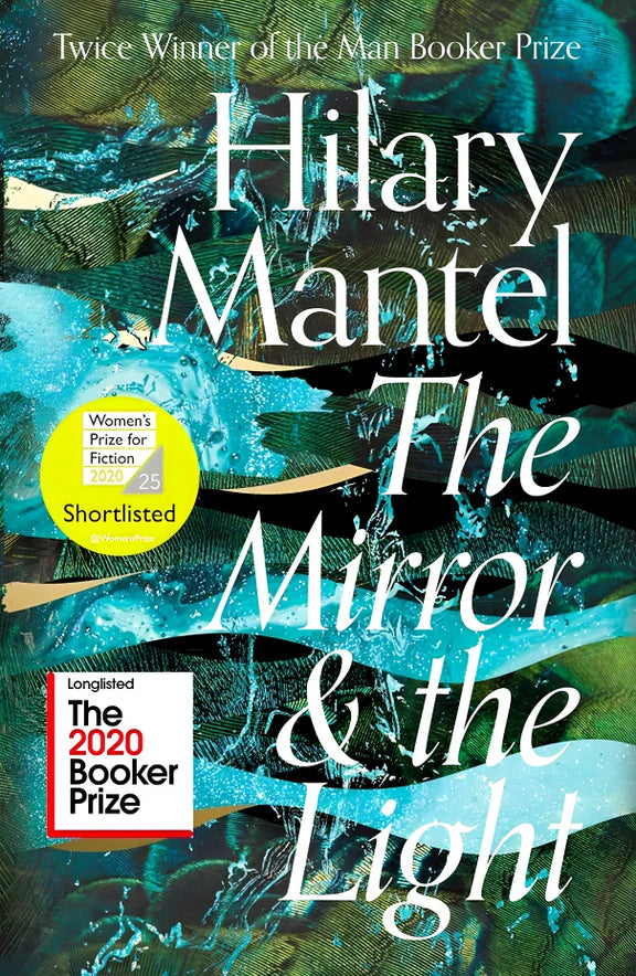 THE MIRROR AND THE LIGHT