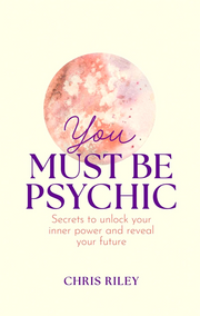 YOU MUST BE PSYCHIC