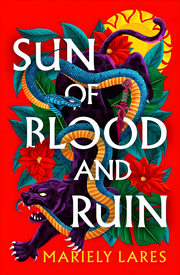 SUN OF BLOOD AND RUIN