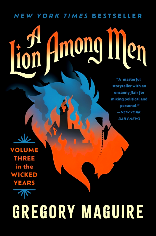 WICKED YEARS #3: A LION AMONG MEN