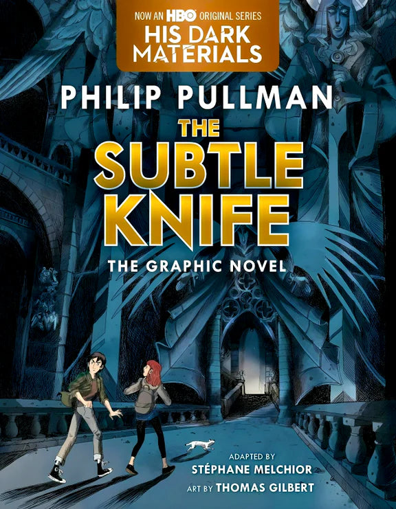 The Subtle Knife Graphic Novel (His Dark Materials)