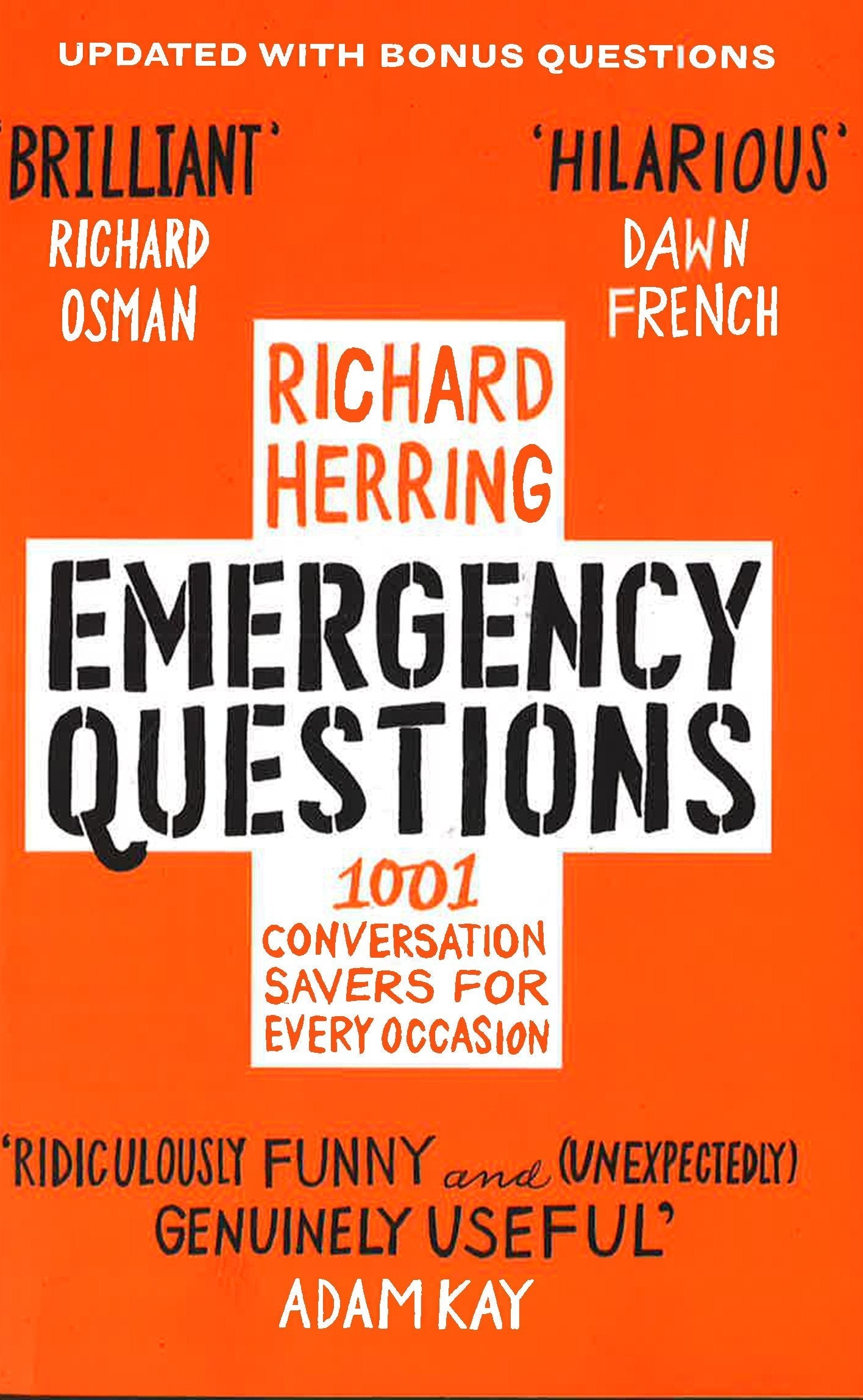 EMERGENCY QUESTIONS: NOW UPDATED WITH BONUS CONTENT!
