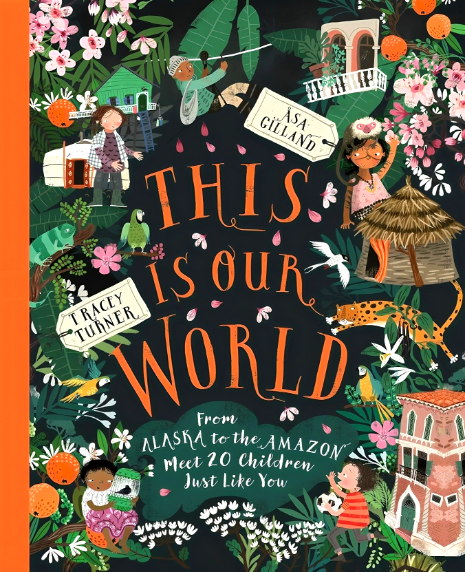 THIS IS OUR WORLD: FROM ALASKA TO THE AMAZON - MEET 20 CHILDREN JUST LIKE YOU