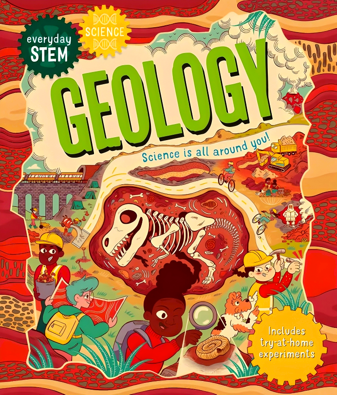 EVERYDAY STEM SCIENCE: GEOLOGY
