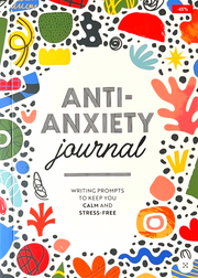 ANTI-ANXIETY JOURNAL