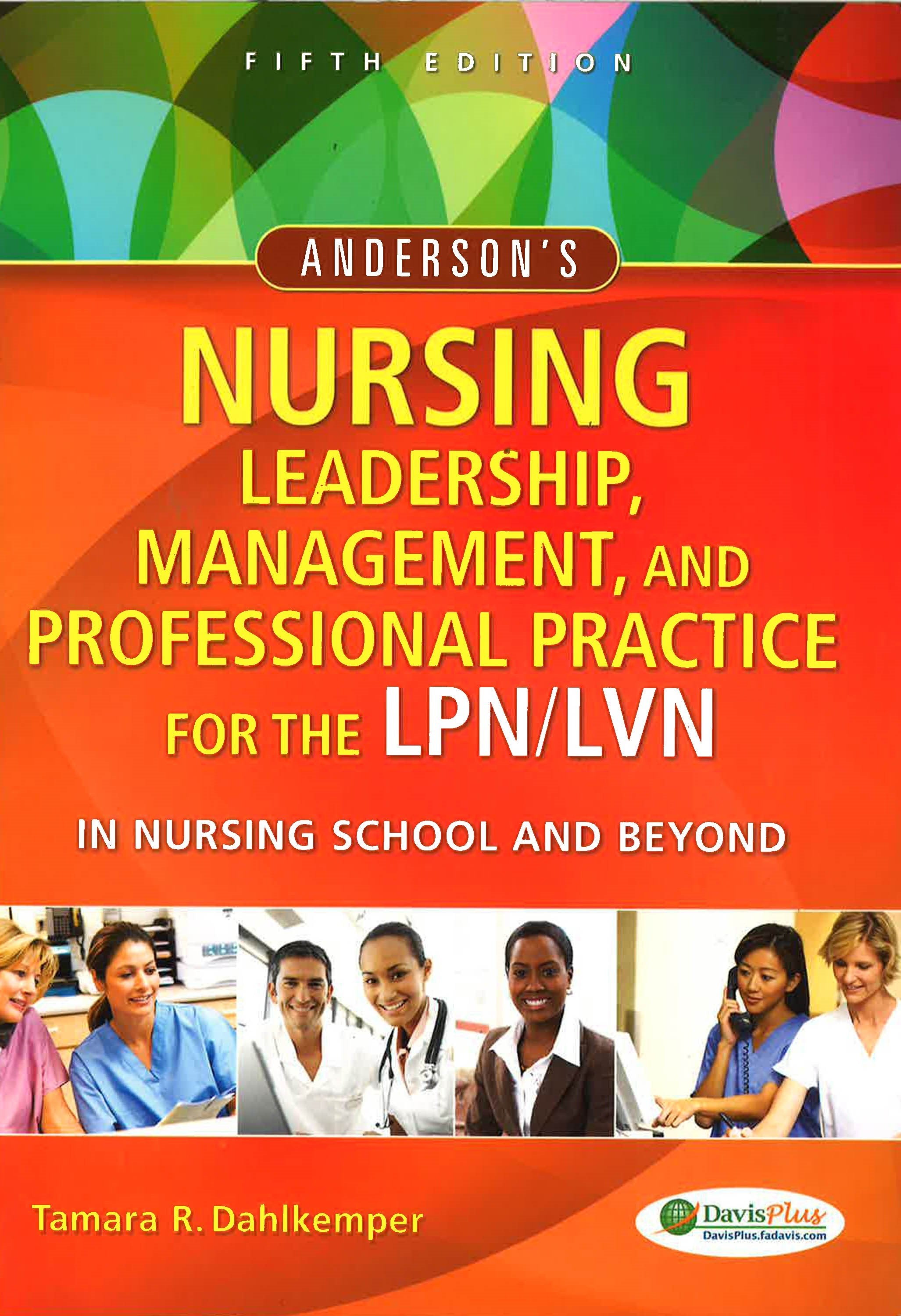 ANDERSON'S NURSING LEADERSHIP, MANAGEMENT, AND PROFESSIO
