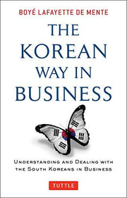 THE KOREAN WAY IN BUSINESS