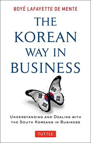 THE KOREAN WAY IN BUSINESS