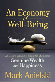 AN ECONOMY OF WELL-BEING