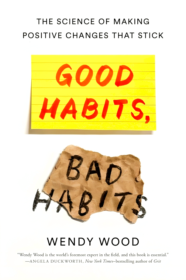 GOOD HABITS, BAD HABITS