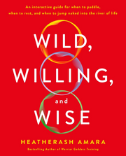WILD, WILLING, AND WISE