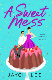 A SWEET MESS