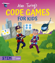 ALAN TURING'S CODE GAMES FOR KIDS