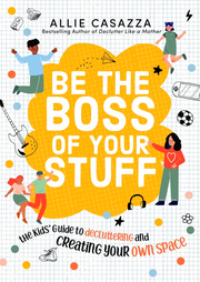 BE THE BOSS OF YOUR STUFF
