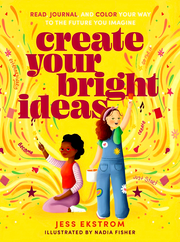 CREATE YOUR BRIGHT IDEAS