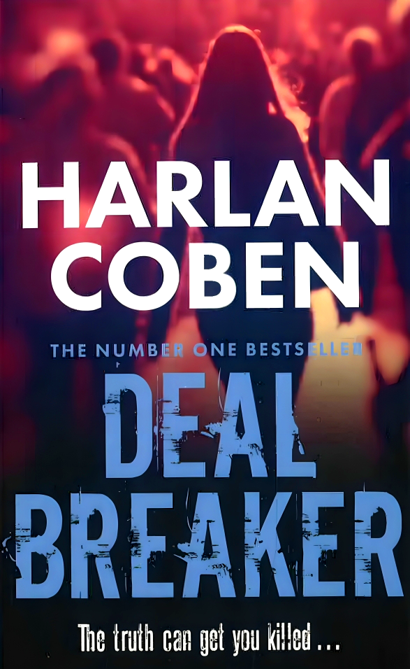 MYRON BOLITAR #1: DEAL BREAKER