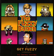 THE FUZZY BUNCH: A GET FUZZY COLLECTION