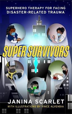 SUPER SURVIVORS