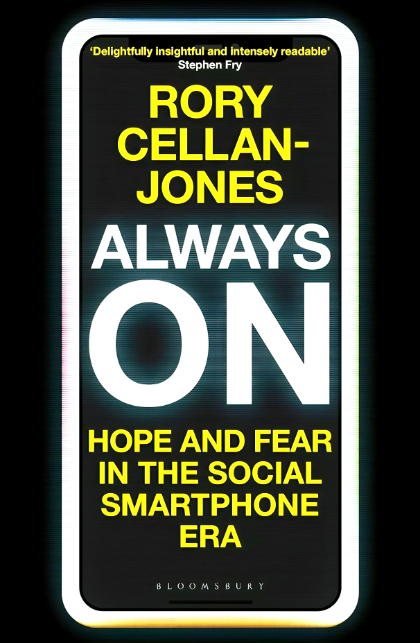 ALWAYS ON: HOPE & FEAR IN THE SOCIAL SMARTPHONE ERA