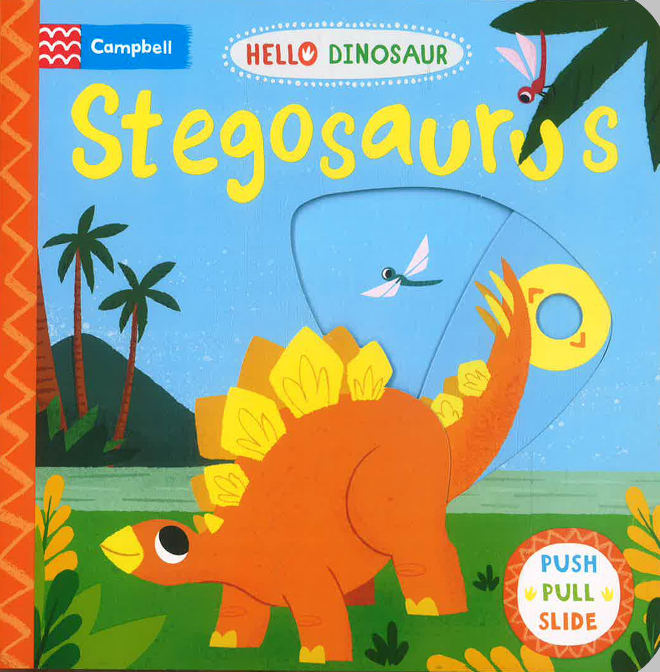 CAMPBELL HELLO DINOSAUR: STEGOSAURUS (PUSH PULL SLIDE)