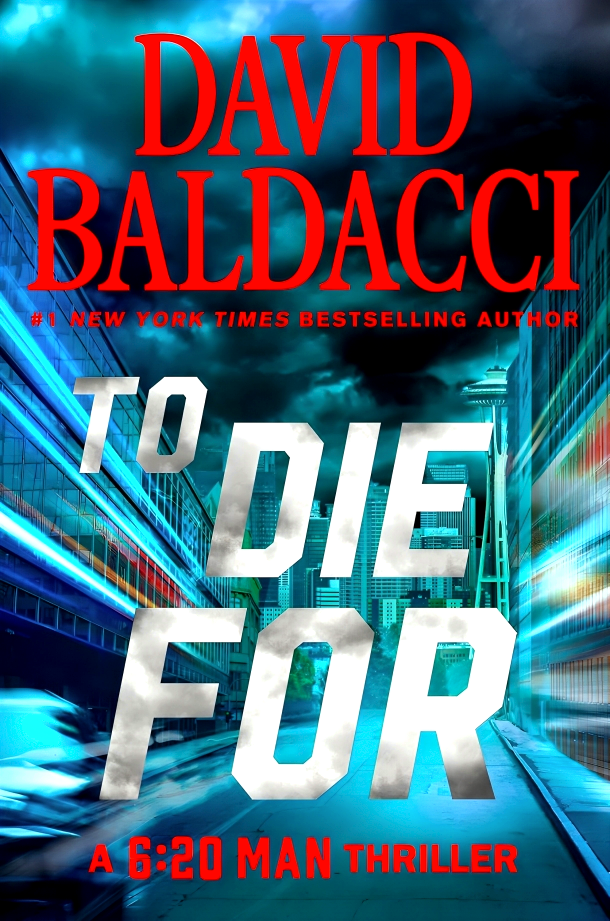 TO DIE FOR (6:20 MAN, BK. 3)