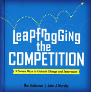 LEAPFROGGING THE COMPETITION