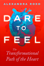 DARE TO FEEL