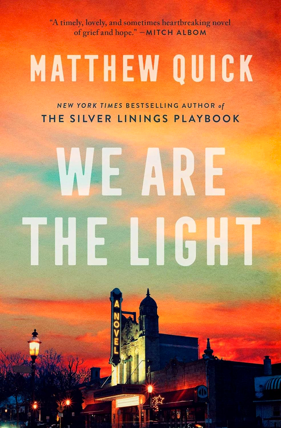WE ARE THE LIGHT: A NOVEL