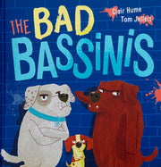 THE BAD BASSINIS