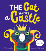 CAT WANTS A CASTLE