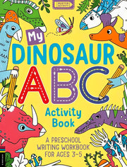 MY DINOSAUR ABC ACTIVITY BOOK