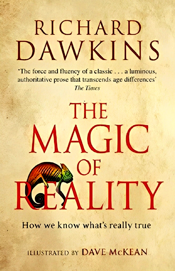 THE MAGIC OF REALITY