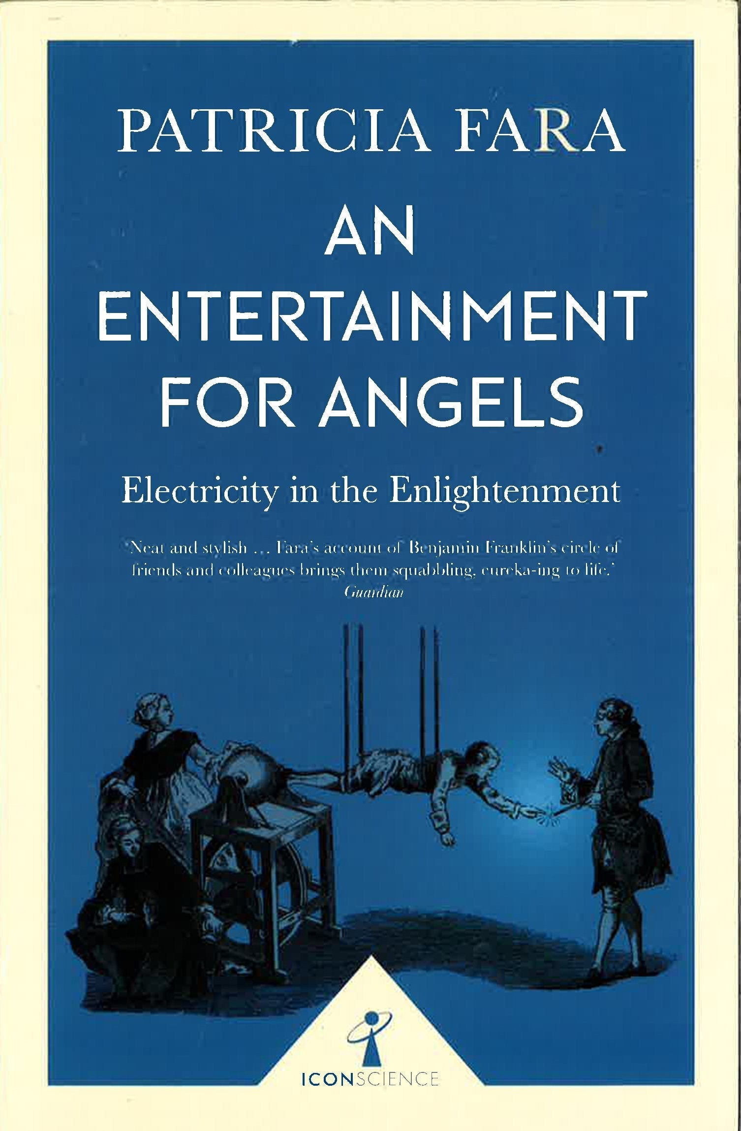 AN ENTERTAINMENT FOR ANGELS (ICON SCIENCE)