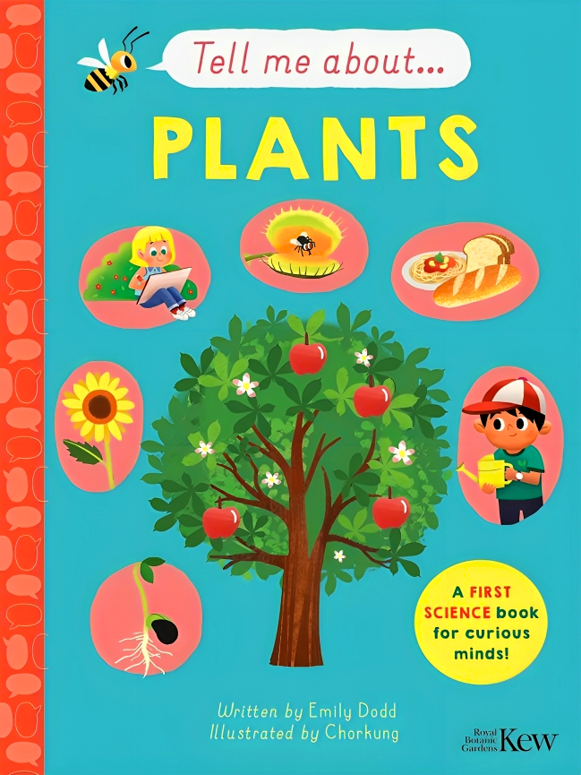 TELL ME ABOUT: PLANTS