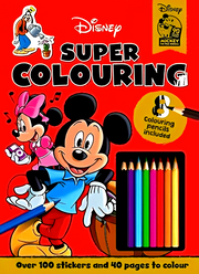 ~COLOURING TIME XTRA DISNEY: DISNEY CLASSICS MICKEY MOUSE: SUPER COLOURING