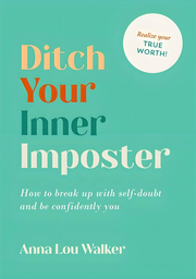 DITCH YOUR INNER IMPOSTER