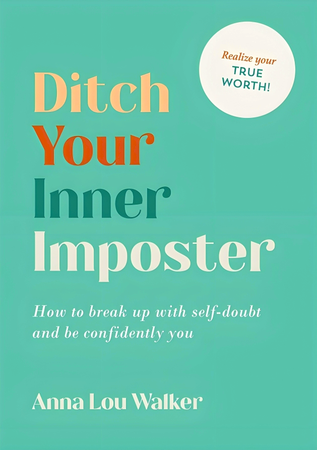 DITCH YOUR INNER IMPOSTER