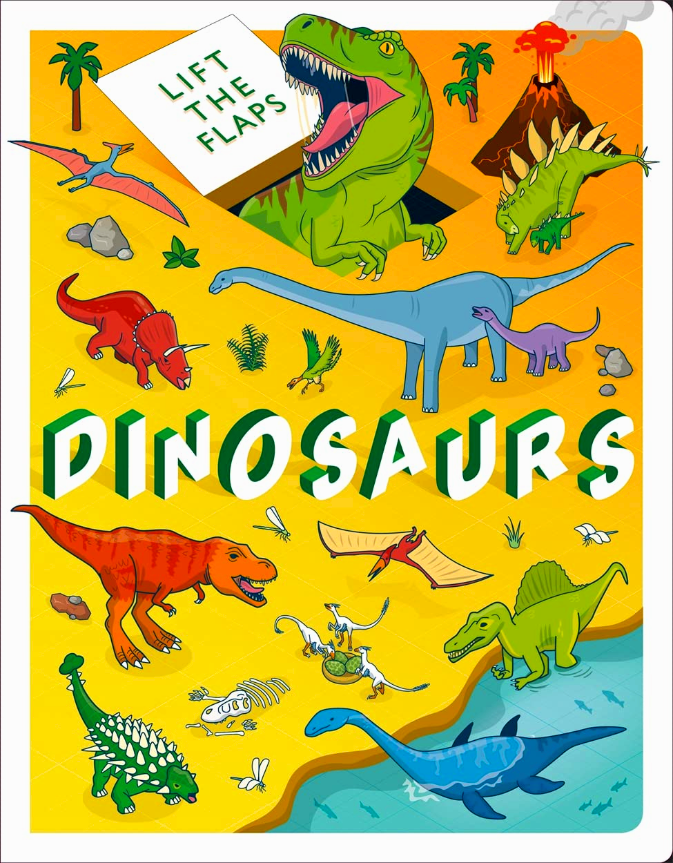 LIFT THE FLAPS: DINOSAURS