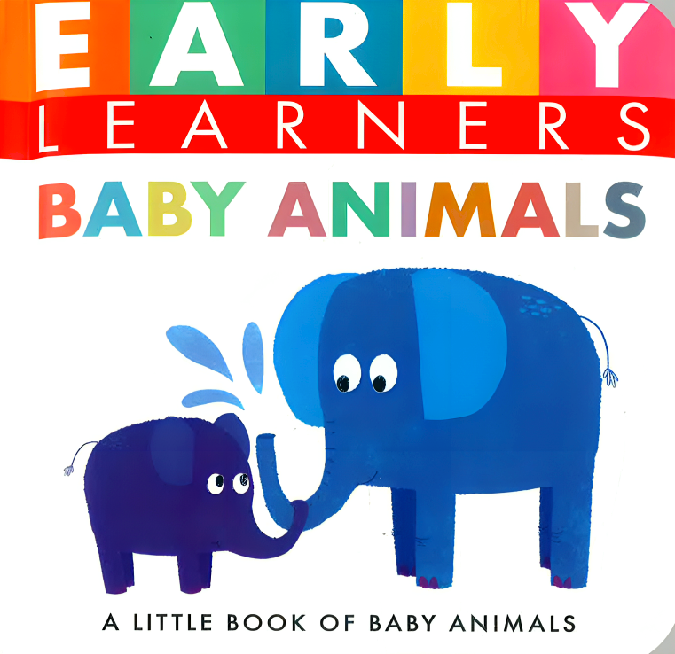 EARLY LEARNERS BABY ANIMALS