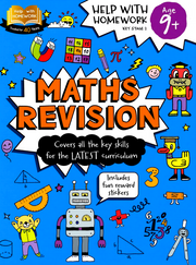 HELP WITH HOMEWORK: MATHS REVISION 9+