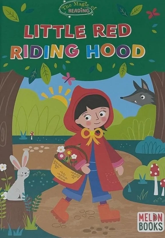 THE MAGIC OF READING: LITTLE RED RIDING HOOD
