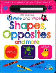 WRITE AND WIPE LITTLE LEARNING SHAPES, OPPOSITES AND MORE