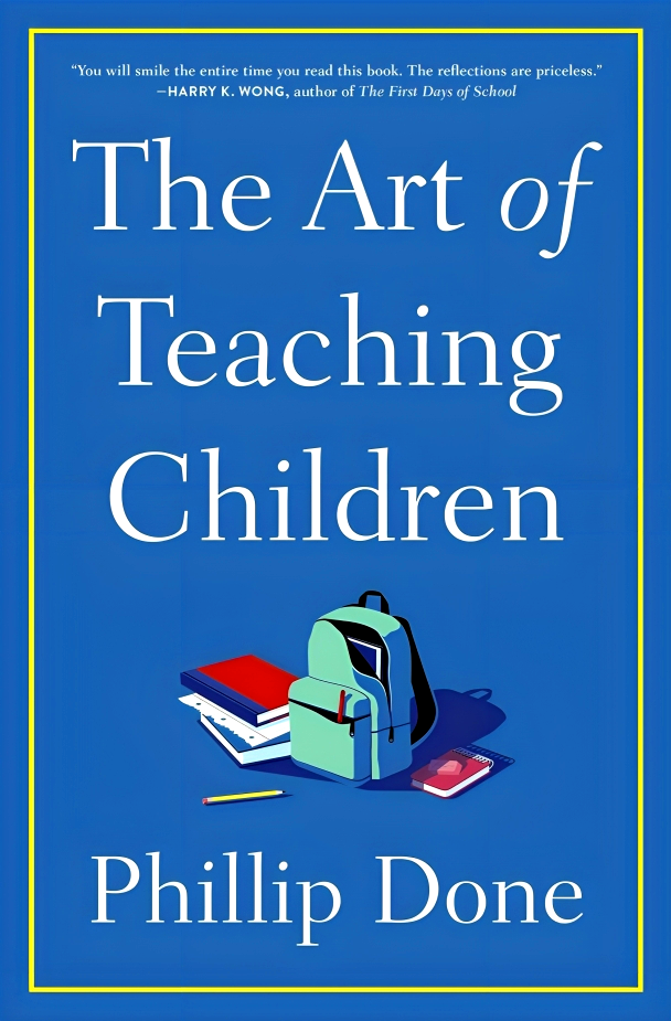 THE ART OF TEACHING CHILDREN