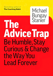 THE ADVICE TRAP