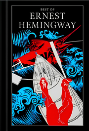 W LEATHERBOUND: BEST OF ERNEST HEMINGWAY